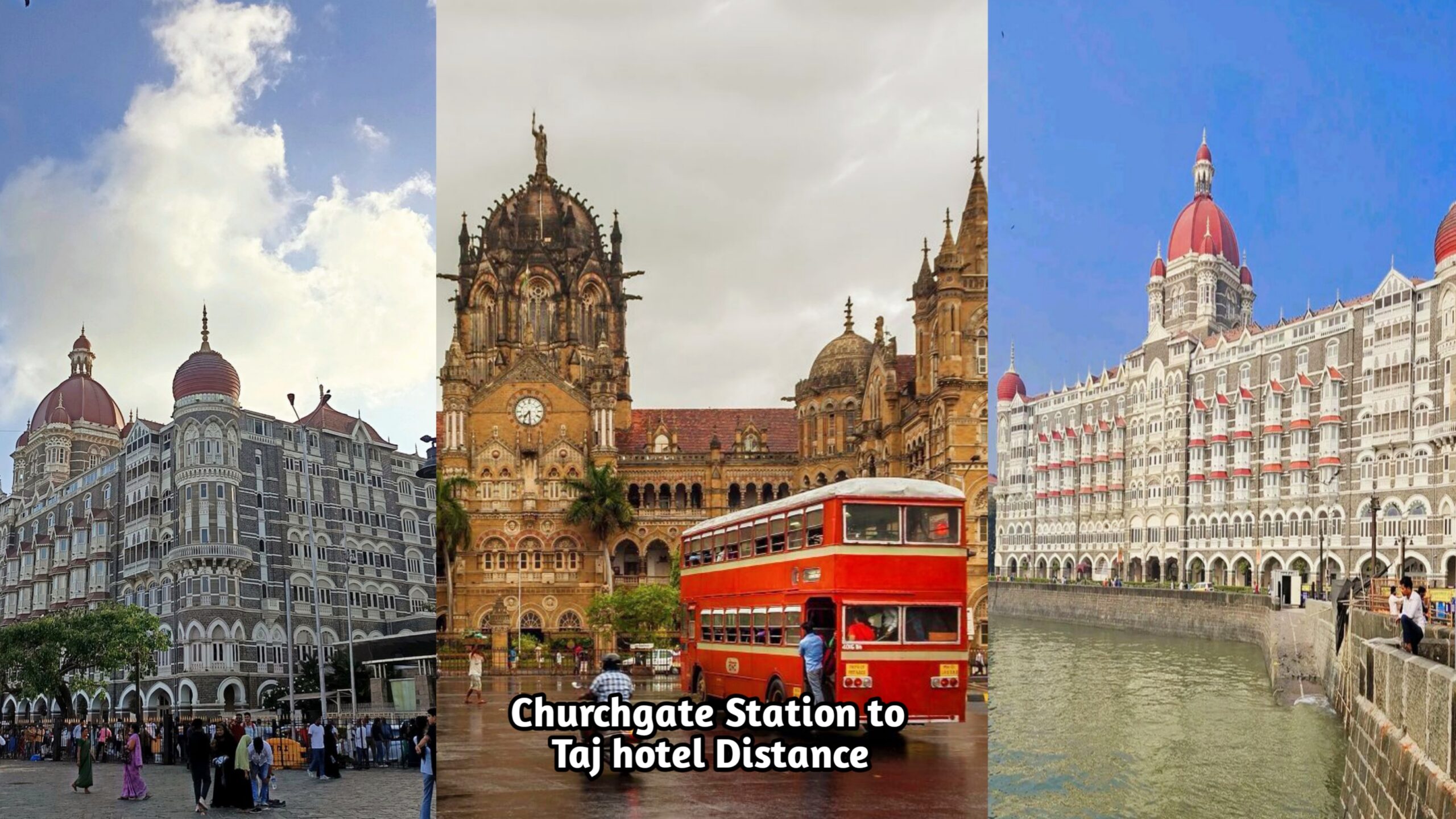 Churchgate Station to Taj Hotel Distance, Churchgate Station to Taj Hotel Distance in Hindi