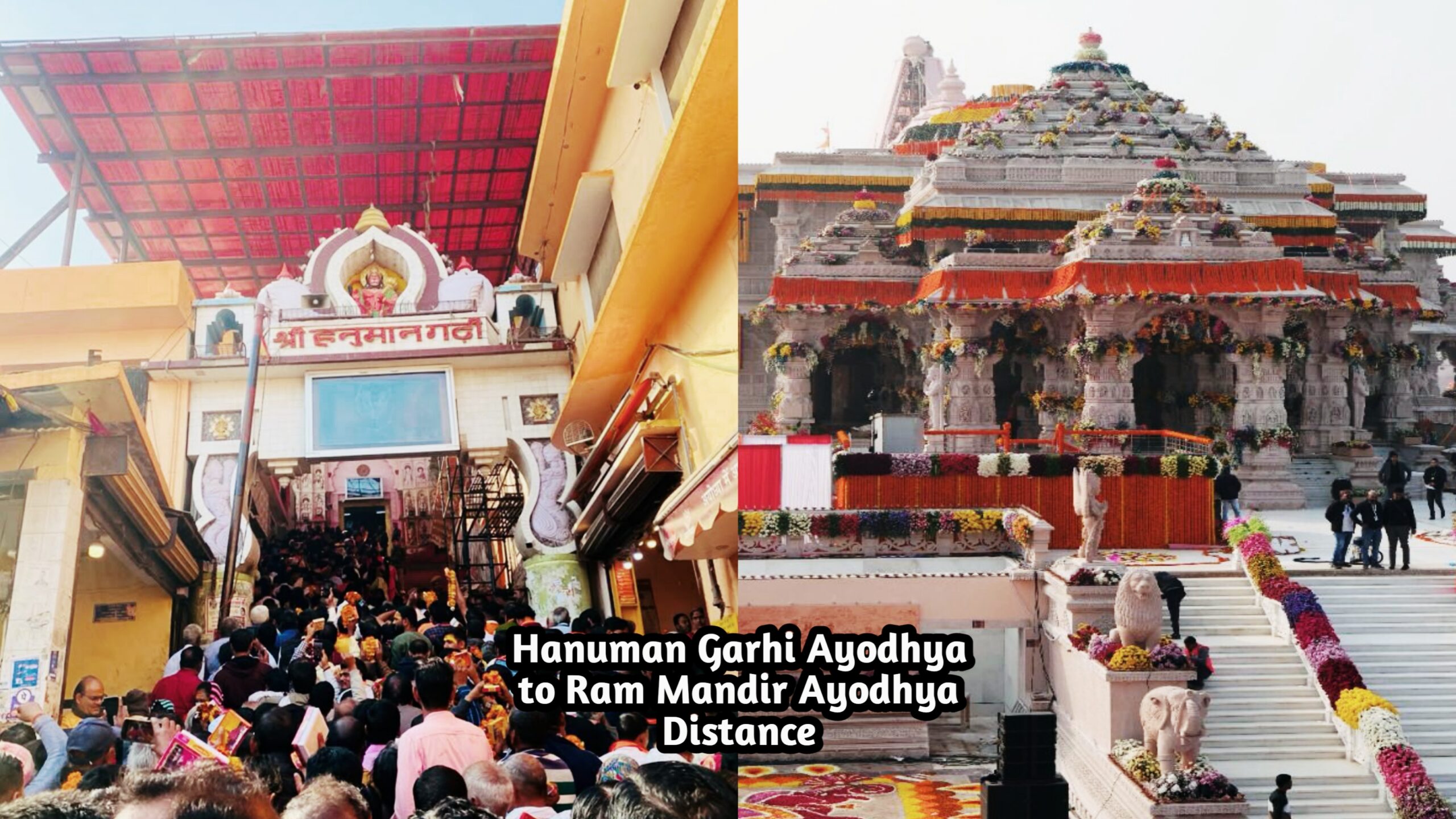 Hanuman Garhi Ayodhya to Ram Mandir Ayodhya Distance, Hanuman Garhi Ayodhya to Ram Mandir Ayodhya Distance in Hindi